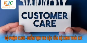 Bộ phận CSKH